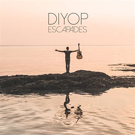 diyop|Escapades : DIYOP: Amazon.fr: Téléchargement de Musique